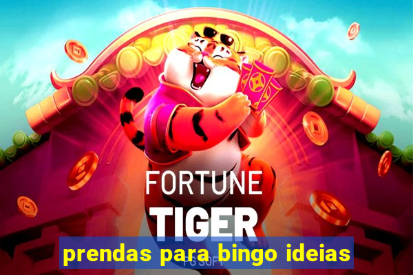 prendas para bingo ideias